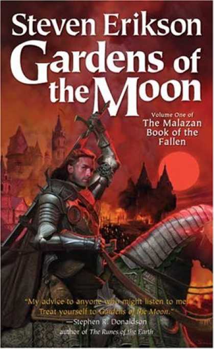 Bestselling Sci-Fi/ Fantasy (2007) - Gardens of the Moon (The Malazan Book of the Fallen, Vol. 1) by Steven Erikson