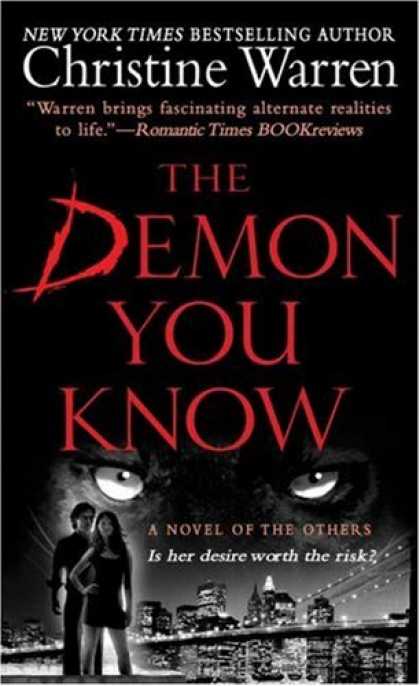 Bestselling Sci-Fi/ Fantasy (2007) - The Demon You Know (The Others, Book 3) by Christine Warren