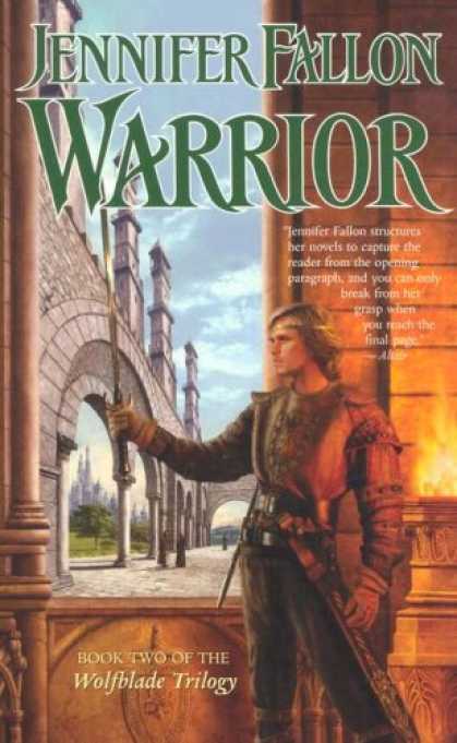 Bestselling Sci-Fi/ Fantasy (2007) - Warrior (The Hythrun Chronicles: Wolfblade Trilogy, Book 2) by Jennifer Fallon