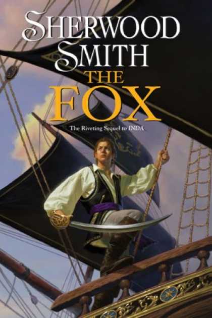 Bestselling Sci-Fi/ Fantasy (2007) - The Fox by Sherwood Smith