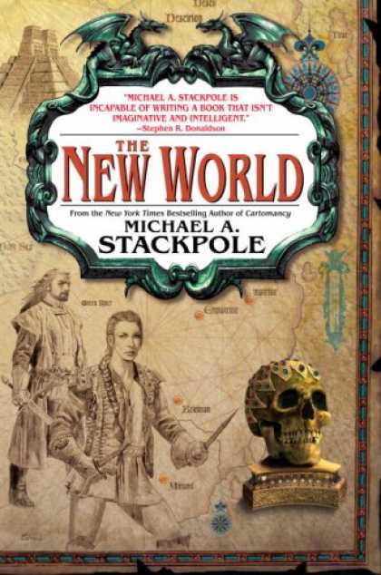 Bestselling Sci-Fi/ Fantasy (2007) - The New World: Book Three in The Age of Discovery (Age of Discovery Trilogy) by