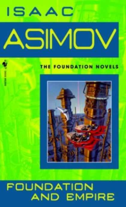 Bestselling Sci-Fi/ Fantasy (2007) - Foundation and Empire (Foundation Novels) by Isaac Asimov