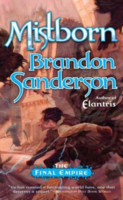 Bestselling Sci-Fi/ Fantasy (2007) - The Final Empire (Mistborn, Book 1) by Brandon Sanderson