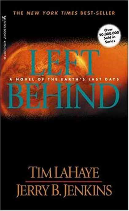 Bestselling Sci-Fi/ Fantasy (2007) - Left Behind: A Novel of the Earth's Last Days (Left Behind #1) by Tim F. LaHaye
