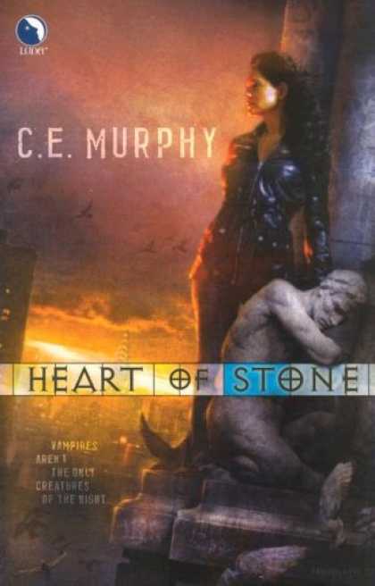 Bestselling Sci-Fi/ Fantasy (2007) - Heart of Stone (The Negotiator Trilogy, Book 1) by C.E. Murphy