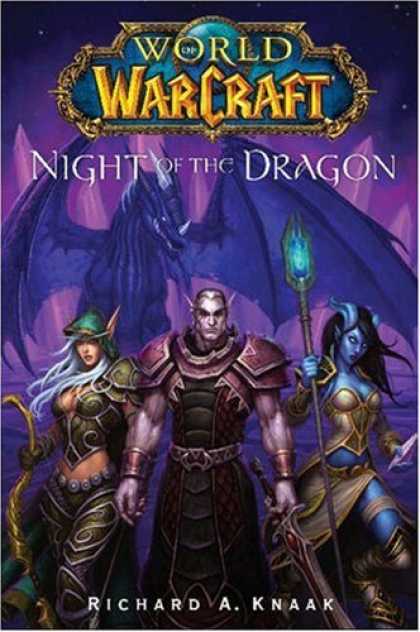 Bestselling Sci-Fi/ Fantasy (2008) - World of Warcraft: Night of the Dragon by Richard A. Knaak