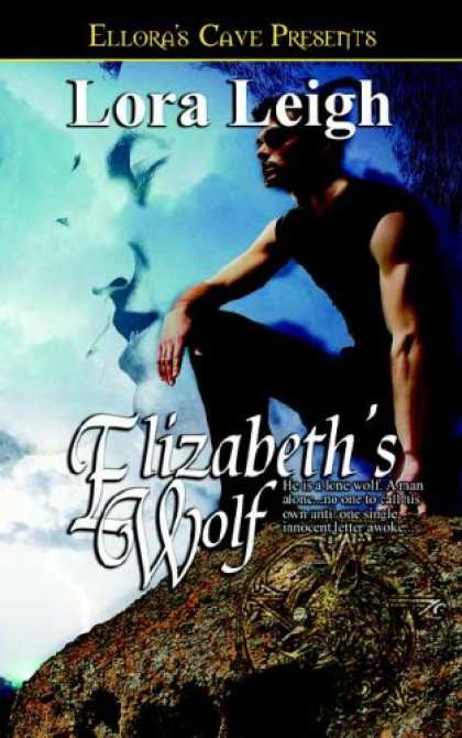 Bestselling Sci-Fi/ Fantasy (2008) - Elizabeth's Wolf (Wolf Breeds, Book 4) by Lora Leigh