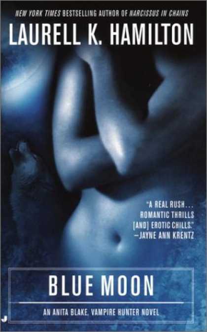Bestselling Sci-Fi/ Fantasy (2008) - Blue Moon (Anita Blake, Vampire Hunter, Book 8) by Laurell K. Hamilton