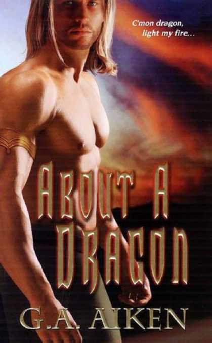 Bestselling Sci-Fi/ Fantasy (2008) - About A Dragon (Dragon Kin, Book 2) by G.A. Aiken