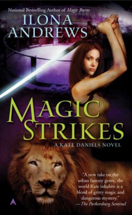 Bestselling Sci-Fi/ Fantasy (2008) - Magic Strikes (Kate Daniels, Book 3) by Ilona Andrews