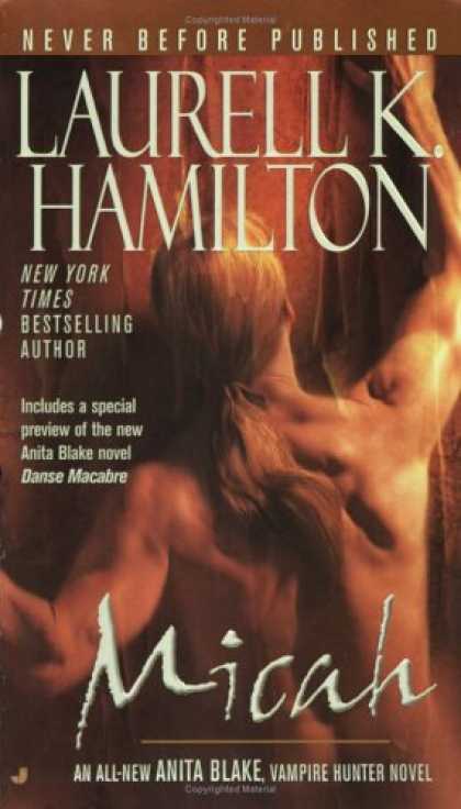 Bestselling Sci-Fi/ Fantasy (2008) - Micah (Anita Blake, Vampire Hunter, Book 13) by Laurell K. Hamilton