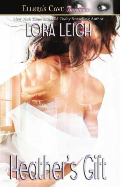 Bestselling Sci-Fi/ Fantasy (2008) - Heather's Gift (Men of August, Book 3) by Lora Leigh