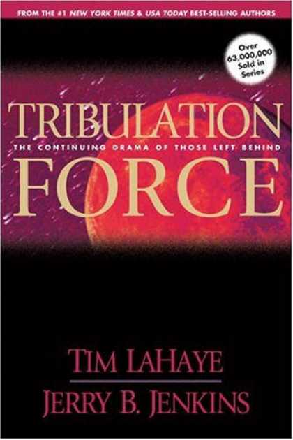 Bestselling Sci-Fi/ Fantasy (2008) - Tribulation Force: The Continuing Drama of Those Left Behind (Left Behind No. 2)