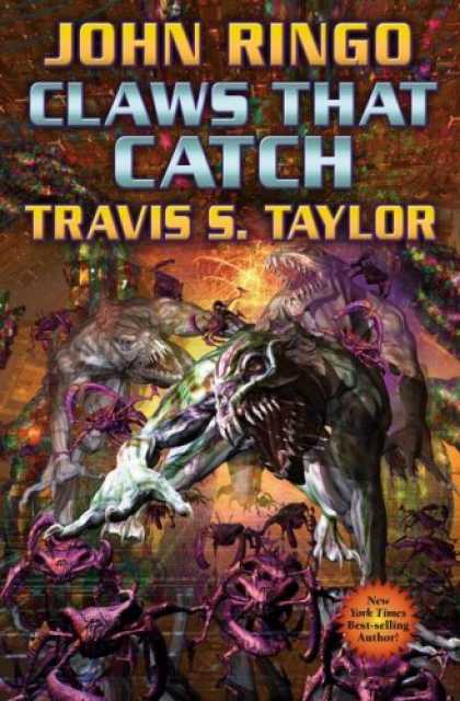 Bestselling Sci-Fi/ Fantasy (2008) - Claws that Catch (Looking Glass, Book 4) by John Ringo