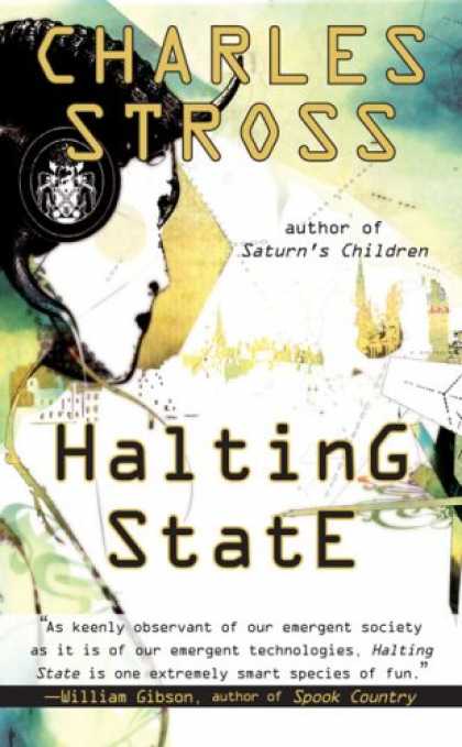 Bestselling Sci-Fi/ Fantasy (2008) - Halting State (Ace Science Fiction) by Charles Stross