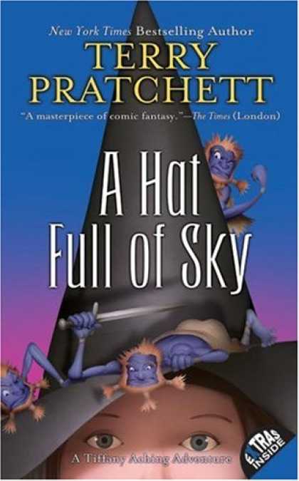 Bestselling Sci-Fi/ Fantasy (2008) - A Hat Full of Sky: The Continuing Adventures of Tiffany Aching and the Wee Free