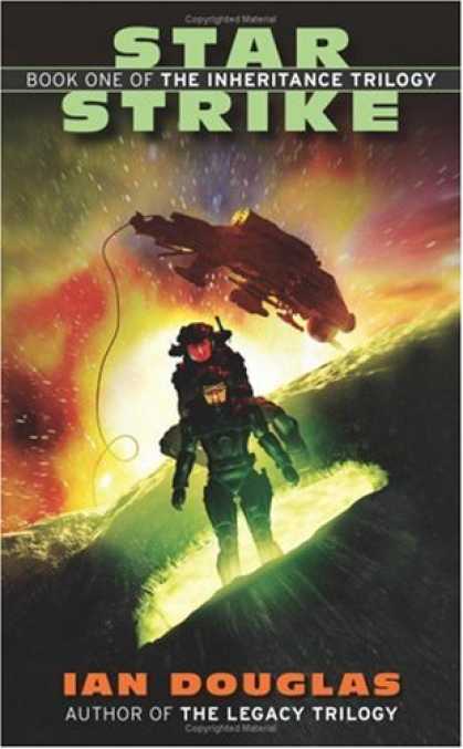 Bestselling Sci-Fi/ Fantasy (2008) - Star Strike (The Inheritance Trilogy, Book 1) by Ian Douglas