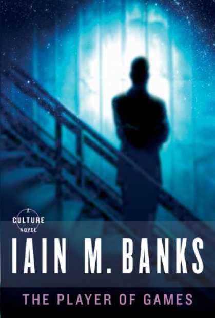 Bestselling Sci-Fi/ Fantasy (2008) - The Player of Games by Iain M. Banks
