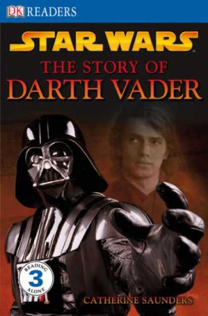 Bestselling Sci-Fi/ Fantasy (2008) - The Story of Darth Vader (DK READERS) by Catherine Saunders