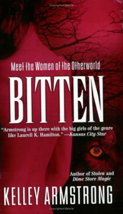 Bestselling Sci-Fi/ Fantasy (2008) - Bitten (Women of the Otherworld, Book 1) by Kelley Armstrong