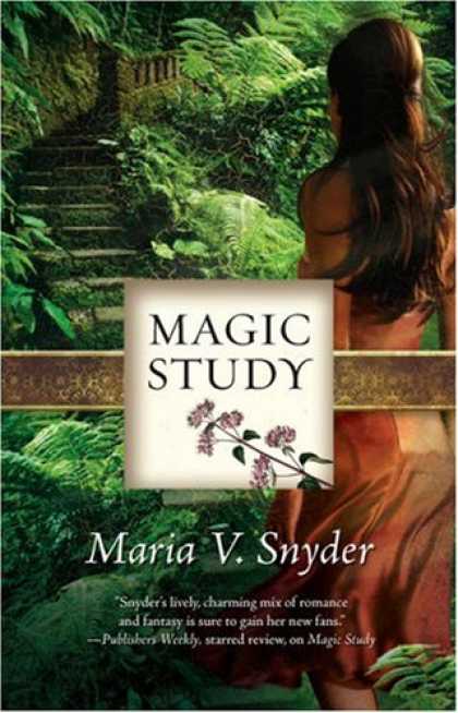 Bestselling Sci-Fi/ Fantasy (2008) - Magic Study (Study, Book 2) by Maria V. Snyder