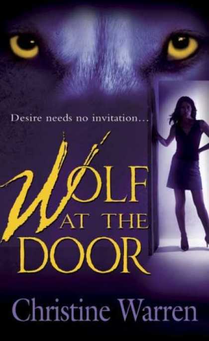 Bestselling Sci-Fi/ Fantasy (2008) - Wolf at the Door (The Others, Book 1) by Christine Warren