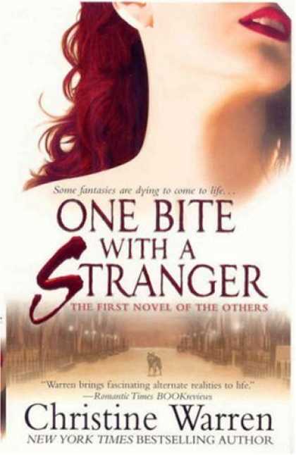 Bestselling Sci-Fi/ Fantasy (2008) - One Bite With A Stranger (The Others, Book 6) by Christine Warren
