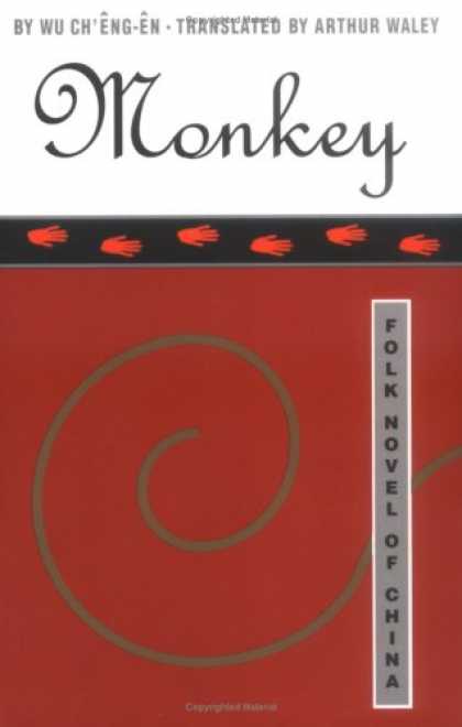 Bestselling Sci-Fi/ Fantasy (2008) - Monkey: Folk Novel of China by Wu Ch'eng-en