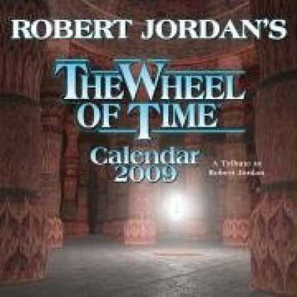 Bestselling Sci-Fi/ Fantasy (2008) - Robert Jordan's Wheel of Time 2009 Calendar by Robert Jordan