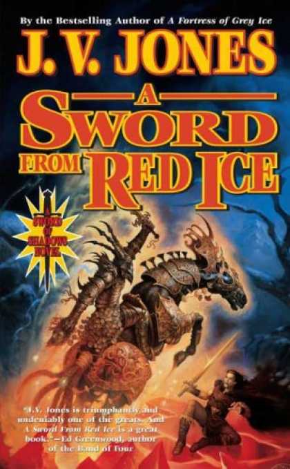 Bestselling Sci-Fi/ Fantasy (2008) - A Sword from Red Ice: Book Three of Sword of Shadows by J. V. Jones