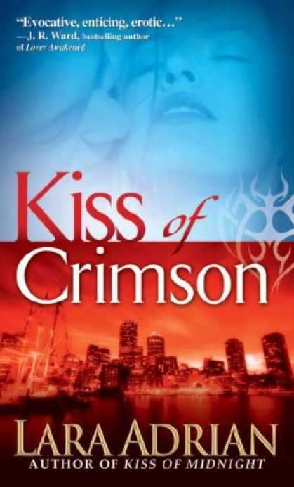 Bestselling Sci-Fi/ Fantasy (2008) - Kiss of Crimson (The Midnight Breed, Book 2) by Lara Adrian