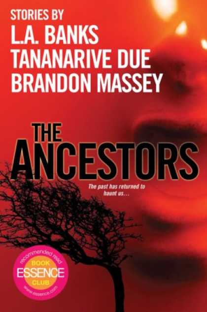 Bestselling Sci-Fi/ Fantasy (2008) - The Ancestors by Brandon Massey
