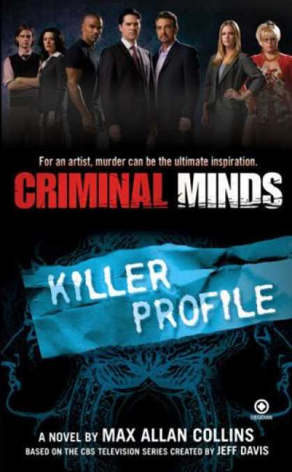 Bestselling Sci-Fi/ Fantasy (2008) - Criminal Minds: Killer Profile by Max Allan Collins