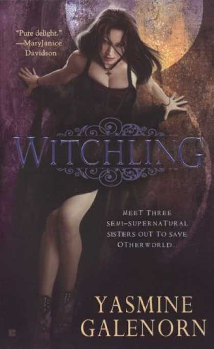 Bestselling Sci-Fi/ Fantasy (2008) - Witchling (Sisters of the Moon, Book 1) by Yasmine Galenorn