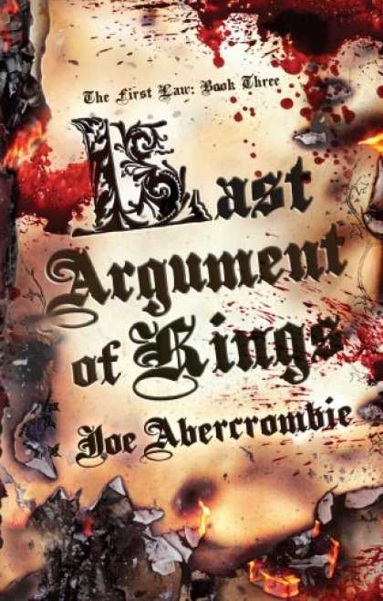 Bestselling Sci-Fi/ Fantasy (2008) - Last Argument of Kings (First Law: Book Three) by Joe Abercrombie
