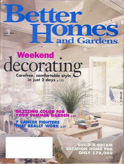 Better Homes and gardens - July 1995
