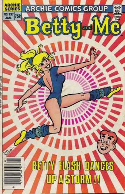 Betty and Me 137 - Archie Comics Group - Betty Flash Dances Up A Storm - Dancing Girl - No137 Jan - Archie Series