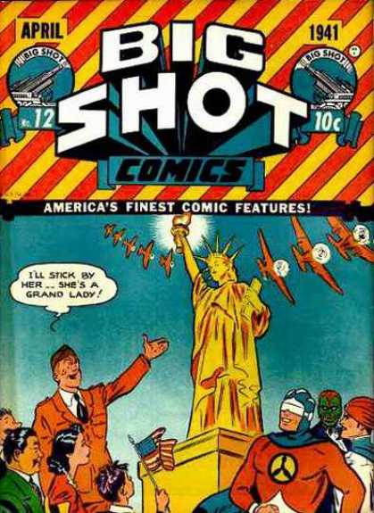 Big Shot 12 - April - Big Shot - Comic - 1941 - Statue Of Liberty