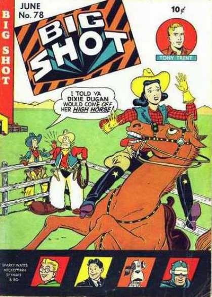 Big Shot 78 - Dixie Dugan - Cowgirl - Cowboy - Horse - High