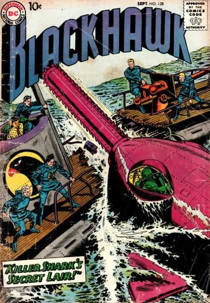 Blackhawk 128 - Dc - Superman - National Comics - Approved By The Comics Code Authority - Killer Sharks Secret Lair
