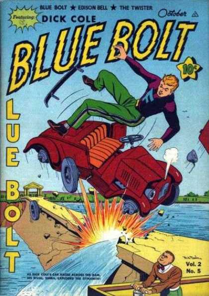 Blue Bolt 17 - Dick Cole - October - Car Crash - River - Vol 2 No 5