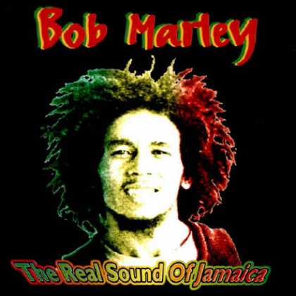 Bob Marley - Bob Marley - The Real Sound Of Jamaica