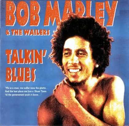 Bob Marley - Bob Marley Talking Blues