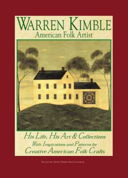 Books About Art - Warren Kimble American Folk Artist: His Life His Art and Collections With Inspir