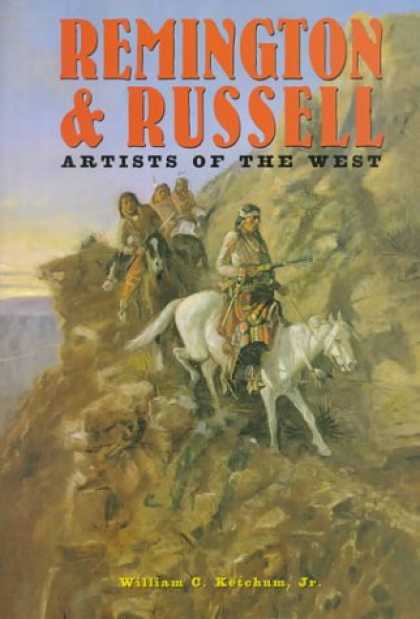 Books About Art - Remington and Russell: Artists of the West (Artists & Art Movements)