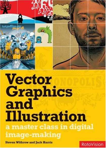 Books About Art - Vector Graphics and Illustration: A Master Class in Digital Image-making
