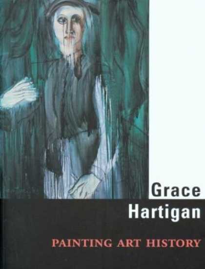 Books About Art - Grace Hartigan: Painting Art History