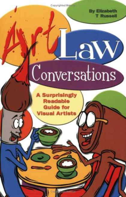 Books About Art - Art Law Conversations: A Surprisingly Readable Guide for Visual Artists