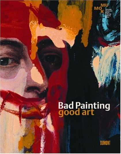 Books About Art - Bad Painting Good Art