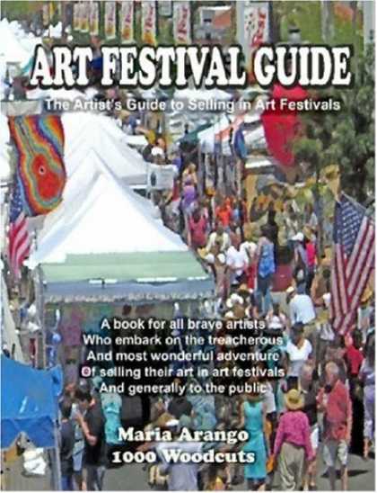 Books About Art - Art Festival Guide: The Artist's Guide to Selling in Art Festivals